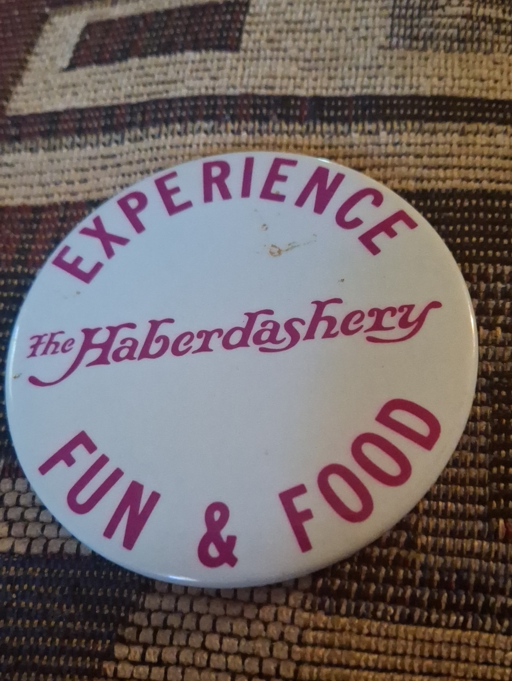 Experience Fun & Food Button The Haberdashery